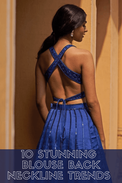 10 Stunning Blouse Back Neckline Trends for 2025 Wedding Wardrobes